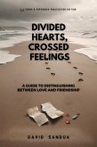 Divided Hearts, Crossed Feelings (eBook, ePUB)