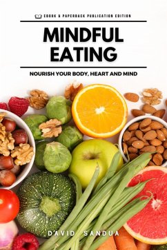 Mindful Eating (eBook, ePUB) - Sandua, David