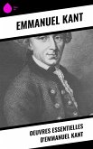 Oeuvres essentielles d'Emmanuel Kant (eBook, ePUB)
