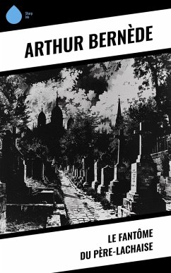 Cover Le Fantôme du Père-Lachaise (eBook, ePUB)