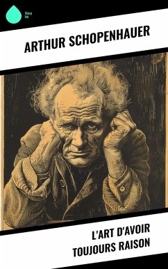 Cover L'Art d'avoir toujours raison (eBook, ePUB)