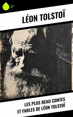 Cover Les plus beau contes et fables de Léon Tolstoï (eBook, ePUB)