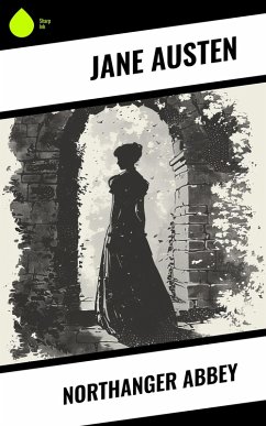 Northanger Abbey (eBook, ePUB) - Austen, Jane