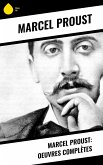 Marcel Proust: Oeuvres complètes (eBook, ePUB)