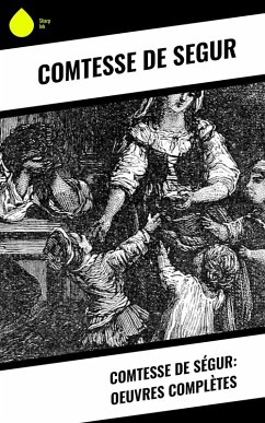 Cover Comtesse de Ségur: Oeuvres complètes (eBook, ePUB)