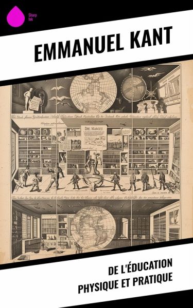De l'éducation physique et pratique (eBook, ePUB)