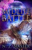 Midlife Battle (Druid Heir, #7) (eBook, ePUB) Midlife Battle (Druid Heir, #7) (eBook, ePUB)