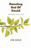 Dancing Out Of Covid (eBook, ePUB)