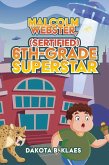 Malcolm Webster, (Sertified) 6th-Grade Superstar (eBook, ePUB)