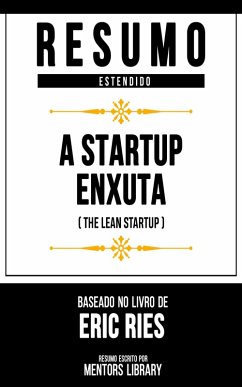 Cover Resumo Estendido - A Startup Enxuta (The Lean Startup) (eBook, ePUB)