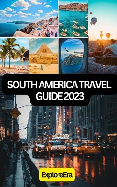 Cover South America travel guide 2023 (eBook, ePUB)