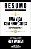 Resumo Estendido - Uma Vida Com Propósitos (eBook, ePUB)