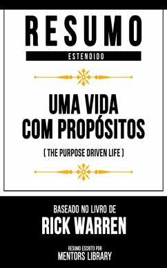 Resumo Estendido - Uma Vida Com Propósitos (eBook, ePUB) - Library, Mentors