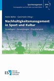 Nachhaltigkeitsmanagement in Sport und Kultur (eBook, PDF)
