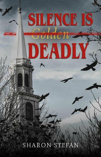 Silence Is Deadly (eBook, ePUB)
