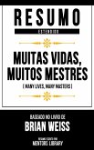 Resumo Estendido - Muitas Vidas, Muitos Mestres (eBook, ePUB)