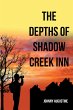 The Depths of Shadow Creek Inn (eBook,... - Bild 1