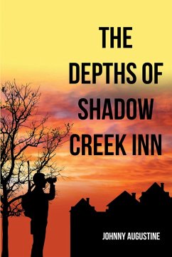 The Depths of Shadow Creek Inn (eBook, ePUB)