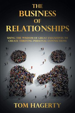 The Business of Relationships (eBook, ePUB)