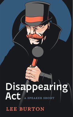 Disappearing Act (The Speaker Series) (eBook, ePUB) - Burton, Lee