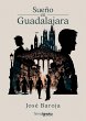 Sueño en Guadalajara (eBook, ePUB) - Bild 1
