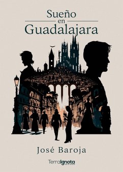 Sueño en Guadalajara (eBook, ePUB) - Baroja, José