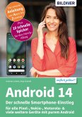 Android 14 - Der schnelle Smartphone-Einstieg (eBook, PDF)