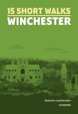 Short Walks Winchester (eBook, ePUB)