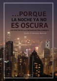 ...Porque la noche ya no es oscura (eBook, ePUB)