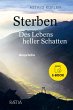 Sterben. Des Lebens heller Schatten... - Bild 1