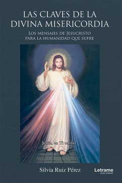 Las claves de la divina misericordia (eBook, ePUB) - Ruiz Pérez, Silvia