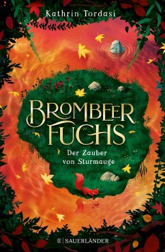 Der Zauber von Sturmauge / Brombeerfuchs Bd.2 (Mängelexemplar) - Tordasi, Kathrin