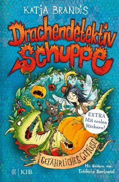 Gefährliches Gemüse / Drachendetektiv Schuppe Bd.2  - Brandis, Katja