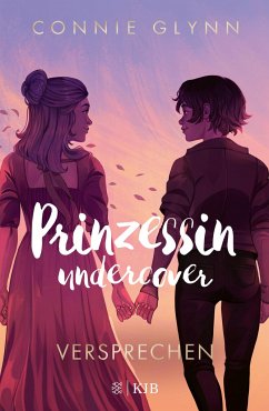 Versprechen / Prinzessin undercover Bd.5 (Mängelexemplar) - Glynn, Connie