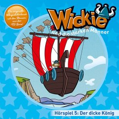 Der dicke König, Das fliegende Schiff / Wickie Bd.5 (1 Audio-CD) (Restauflage)