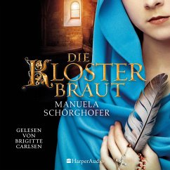 Die Klosterbraut (ungekürzt) (MP3-Download) - Schörghofer, Manuela