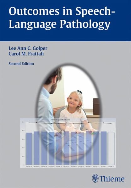 Outcomes in Speech-Language Pathology (eBook, ePUB) Outcomes in Speech-Language Pathology (eBook, ePUB)