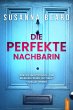Die perfekte Nachbarin (eBook, ePUB) - Bild 1