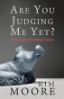 Are You Judging Me Yet? (eBook, ePUB) - Bild 1