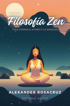 Filosofía Zen (eBook, ePUB) - Rosacruz, Alexander