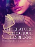 Littérature érotique lesbienne : Princesse poétesse et autres nouvelles (eBook, ePUB) Littérature érotique lesbienne : Princesse poétesse et autres nouvelles (eBook, ePUB)