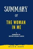 Summary of The Woman in Me By Britney Spears (eBook, ePUB)