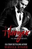 Hunger: A Vampire Syndicate Romance (The Vampire Syndicate, #5) (eBook, ePUB) Hunger: A Vampire Syndicate Romance (The Vampire Syndicate, #5) (eBook, ePUB)