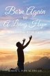 Born Again to A Living Hope (eBook,... - Bild 1