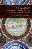 Global Goods and the Country House (eBook, ePUB)