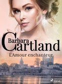 L'Amour enchanteur (eBook, ePUB)