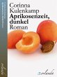 Aprikosenzeit, dunkel (eBook, ePUB) - Bild 1