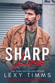 Sharp Lies (Sleeping With the Enemy, #1) (eBook, ePUB)
