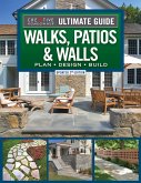 Ultimate Guide to Walks, Patios & Walls, Updated 2nd Edition (eBook, ePUB)
