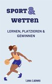 Sport und Wetten (eBook, ePUB)